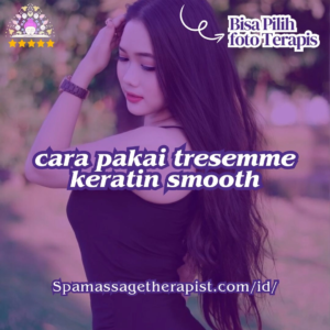 "cara pakai keratin smooth"
