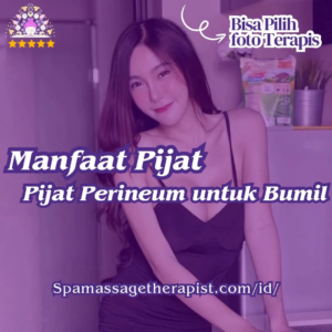 "pijat perineum untuk bumil adalah"